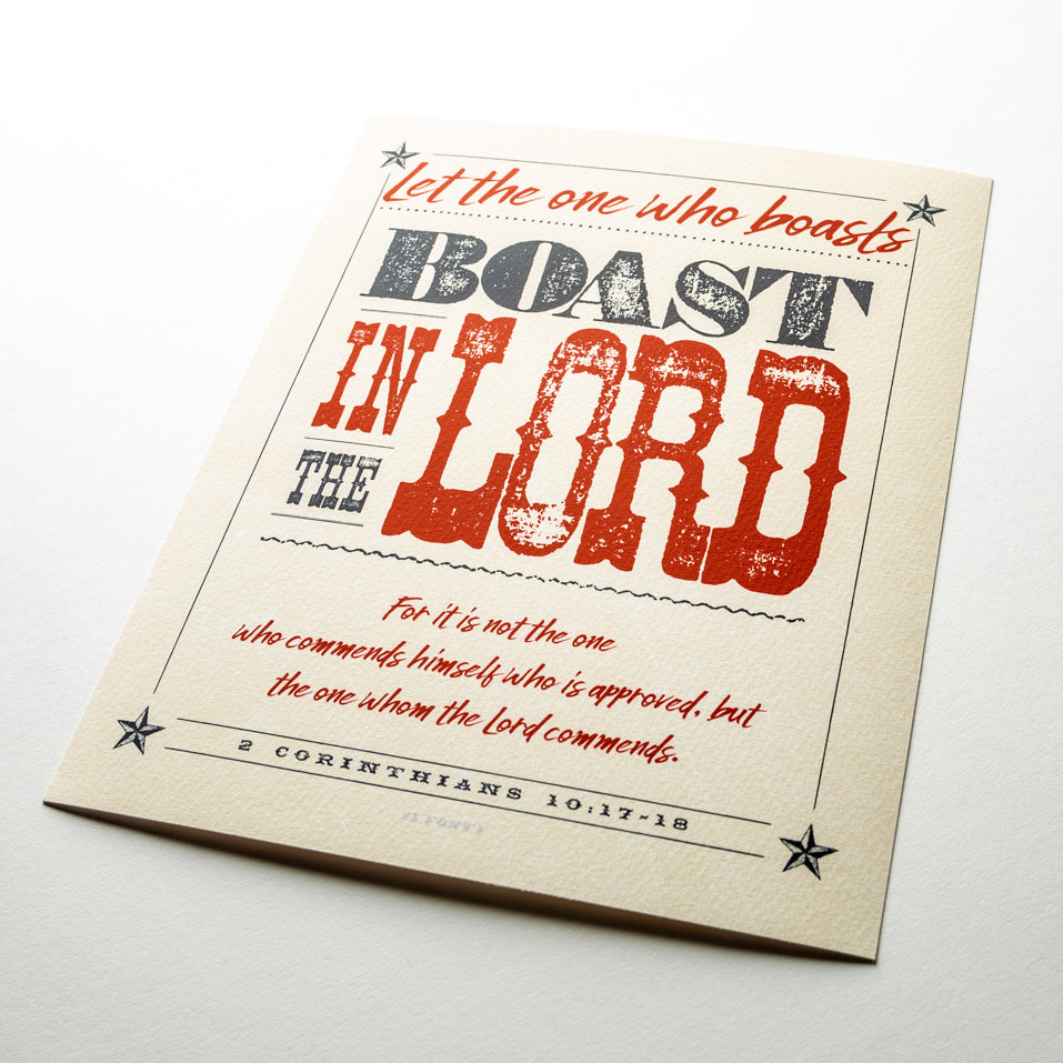 2 Corinthians 10:17-18, Boast in The Lord, printed on fine art paper with textured western design