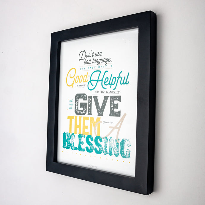 Typographic Ephesians 4:29 printed in mustard, aqua and warm gray on fine art paper in black frame