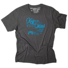 Load image into Gallery viewer, Charcoal t shirt with Matthew 25:40 printed in light blue
