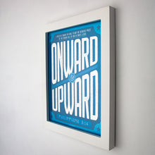 Load image into Gallery viewer, Framed (white) Print with Onward and Upward graphic and Philippians 3:14 printed with shades of blue, and white type