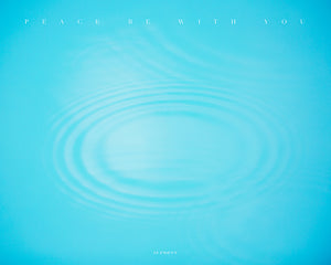"Peace be with you" on peaceful ripple of blue water background