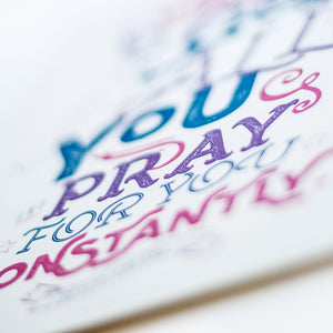 Close up with selective focus of the words "pray for you" from 1 Thessalonians 1:2